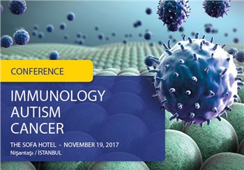 Conference - Immunology, Autism, Cancer